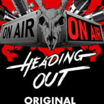 Heading Out - Soundtrack