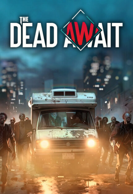 The Dead Await
